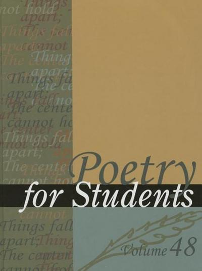 Poetry for Students, Volume 48