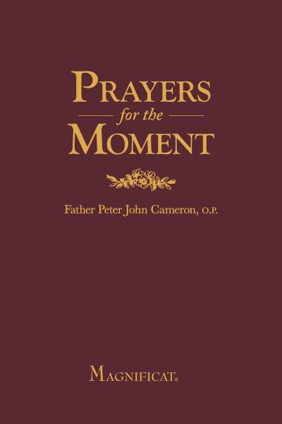 Prayers for the Moment