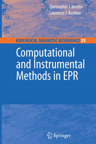 Computational and Instrumental Methods in EPR