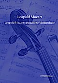 Leopold Mozarts gründliche Violinschule