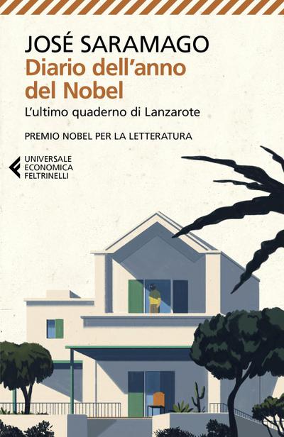 Diario dell’anno del Nobel. L’ultimo quaderno di Lanzarote