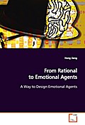 From Rational to Emotional Agents