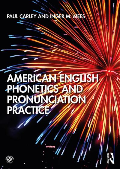 American English Phonetics and Pronunciation Practice