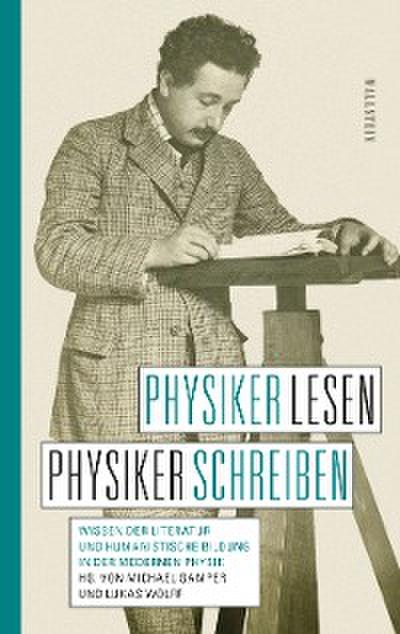 Physiker lesen, Physiker schreiben