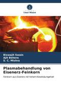 Plasmabehandlung von Eisenerz-Feinkorn