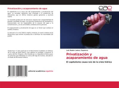 Privatización y acaparamiento de agua