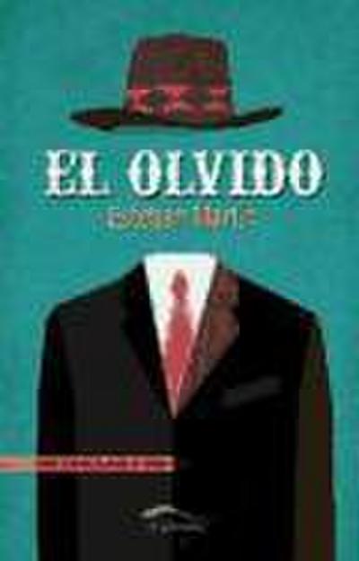 Martín Morales, E: Olvido