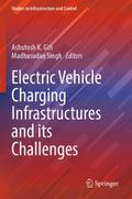 Electric Vehicle Charging Infrastructures and its 
