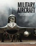 The World’s Greatest Military Aircraft