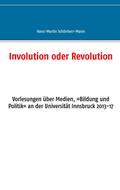Involution oder Revolution