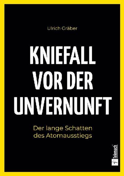 Kniefall vor der Unvernunft