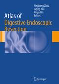 Atlas of Digestive Endoscopic Resection