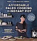 Affordable Paleo Cooking with Your Instant Pot