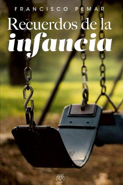 Recuerdos de la infancia