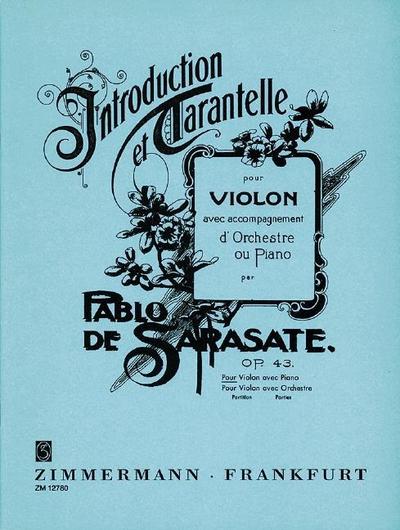 Introduction et Tarantelle op. 43, Violine und Klavier