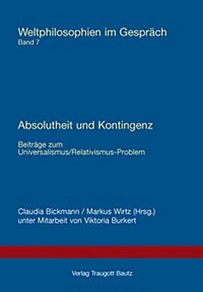 Absolutheit und Kontingenz