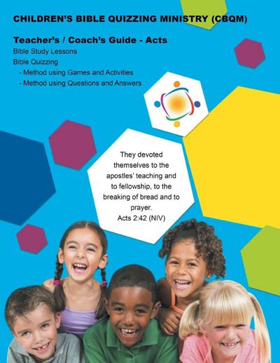 Children’s Bible Quizzing Ministry Guide - Acts
