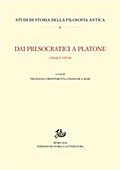 Dai Presocratici a Platone