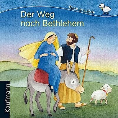 Der Weg nach Bethlehem