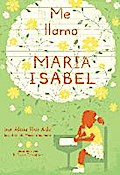 Me llamo Maria Isabel (My Name Is Maria Isabel)