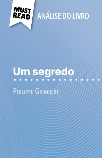 Um segredo de Philippe Grimbert (Análise do livro)