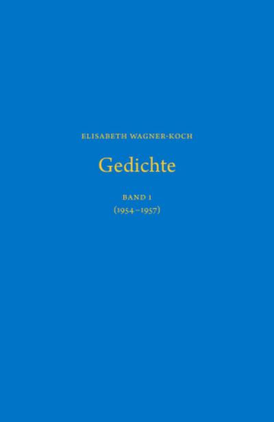 Gedichte, 2 Teile