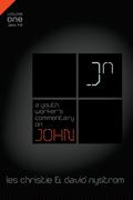 A Youth Worker’s Commentary on John, Vol 1