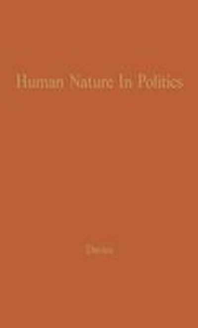 Human Nature in Politics