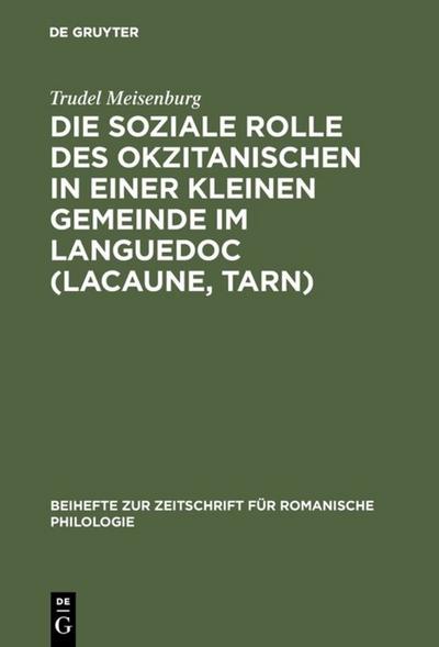 Die soziale Rolle des Okzitanischen in einer kleinen Gemeinde im Languedoc (Lacaune, Tarn)