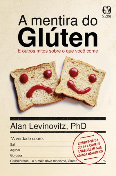 A mentira do glúten