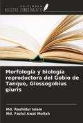 Morfología y biología reproductora del Gobio de Tanque, Glossogobius giuris