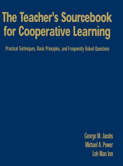 The Teacher’s Sourcebook for Cooperative Learning
