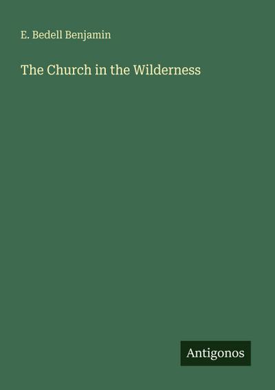 The Church in the Wilderness