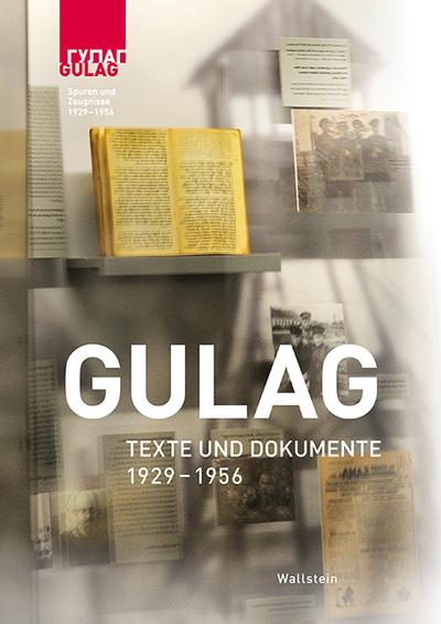 Gulag-Texte und Dokumente