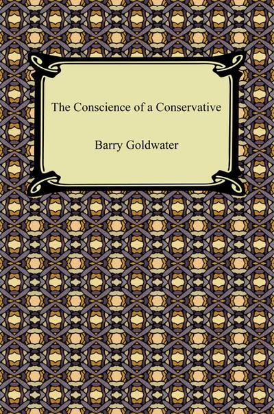 The Conscience of a Conservative