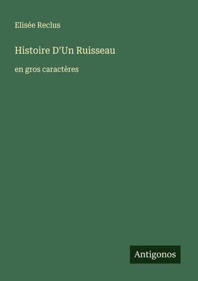 Histoire D’Un Ruisseau