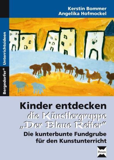 Kinder entdecken die Künstlergruppe ’Der Blaue Reiter’