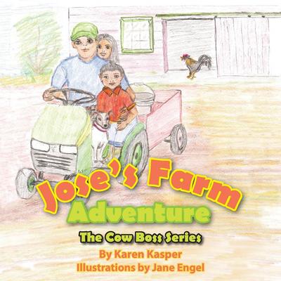 Jose’s Farm Adventure