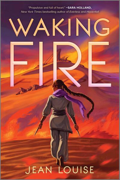 Louise, J: Waking Fire