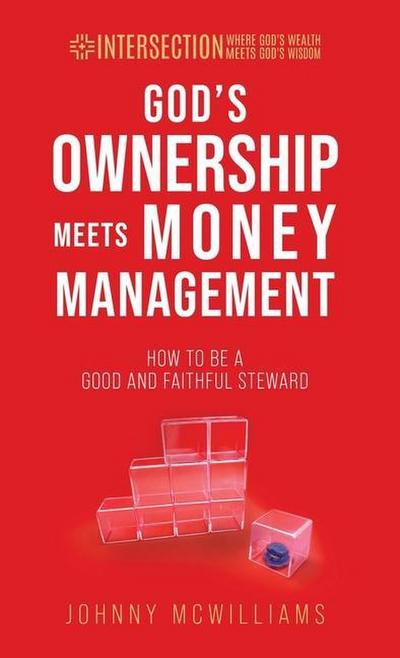 God’s Ownership Meets Money Management