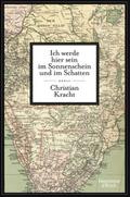 Ich werde hier sein im Sonnenschein und im Schatten