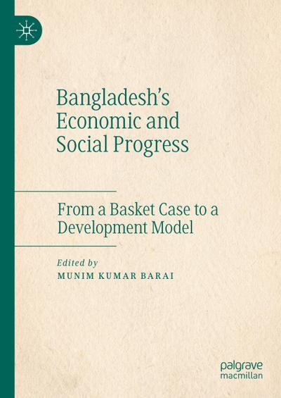 Bangladesh’s Economic and Social Progress