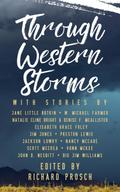 Through Western Storms (Western Anthologies, #4)