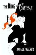 King and the Courtesan