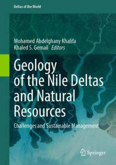 Geology of the Nile Deltas and Natural Resources