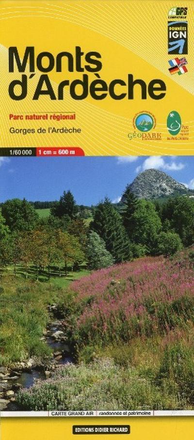 Libris Wanderkarte 11. Monts d’Ardèche 1 : 60 000: Gorges de l’Ardèche. Parc naturel régional. GPS compatible