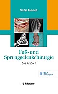 Fuß- und Sprunggelenkchirurgie
