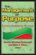 The Management of Purpose