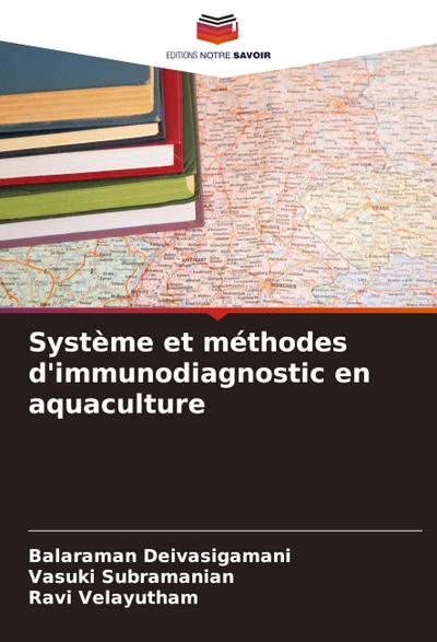 Système et méthodes d’immunodiagnostic en aquaculture