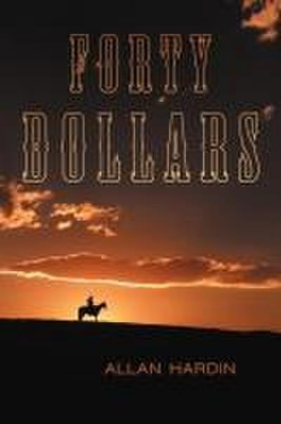 Forty Dollars